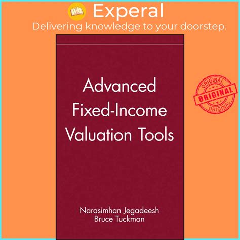 Advanced Fixed-Income Valuation Tools Kindle Editon
